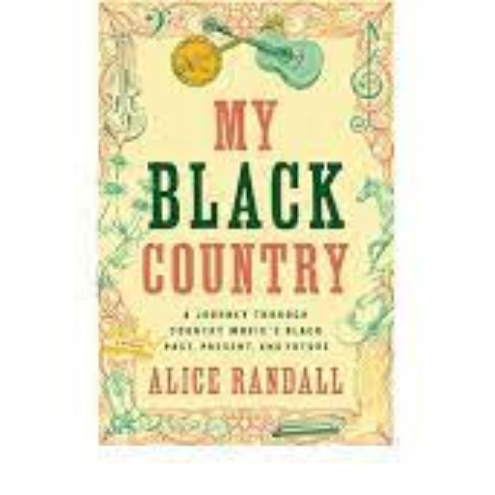 My Black Country - Alice Randall / ARC (Advanced Reader's Copy)